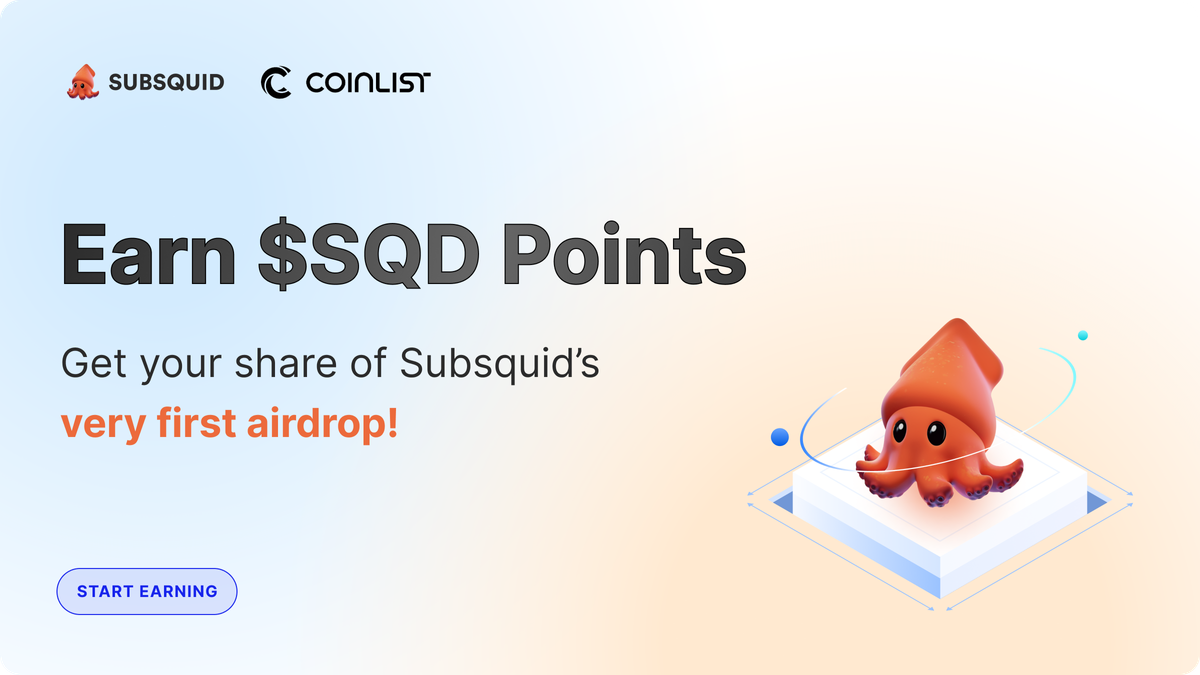 Earn SQD Points Get Your Share Of Subsquids Very First Airdrop