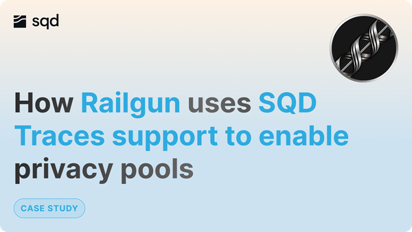 Case Study: RAILGUN leveraging SQD Trace Data to enable Privacy Pools